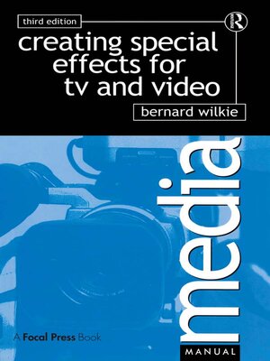 cover image of Creating Special Effects for TV and  Video